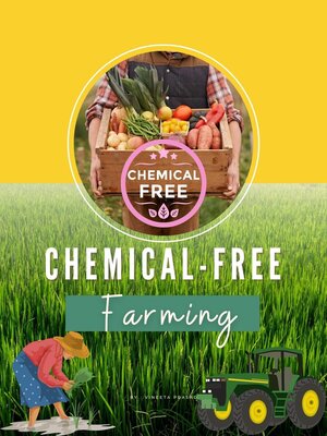 cover image of Chemical-Free  Farming